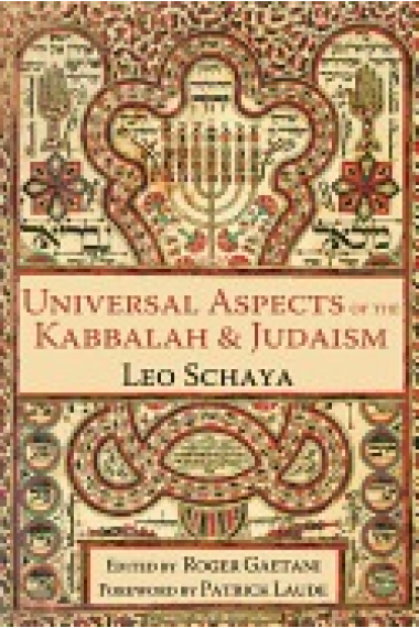 Universal aspects of the Kabbalah and judaism