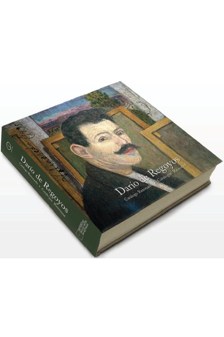 Darío de Regoyos. Catalogo Razonado. Catalogue Raisonné