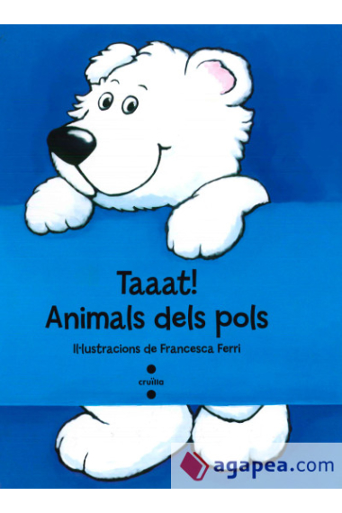 Taaat ! Animals dels pols