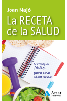 La receta de la salud