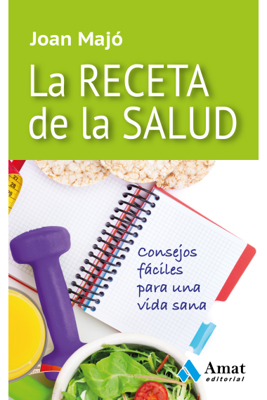 La receta de la salud