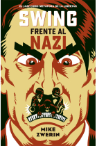 Swing frente al nazi. El jazz como metáfora de la libertad