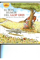 El bon humor del llop gris