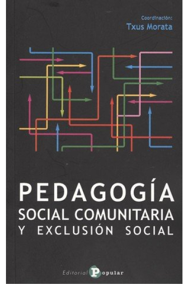 Pedagogía social comunitaria y exclusión social