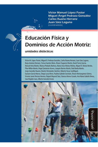 Educación Física y Dominios de Acción Motriz. Unidades didácticas