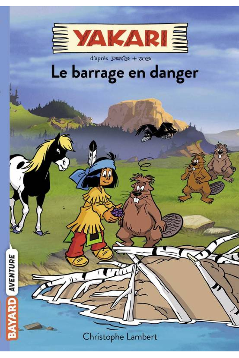 Le barrage en danger