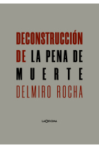 Deconstrucción de la pena de muerte