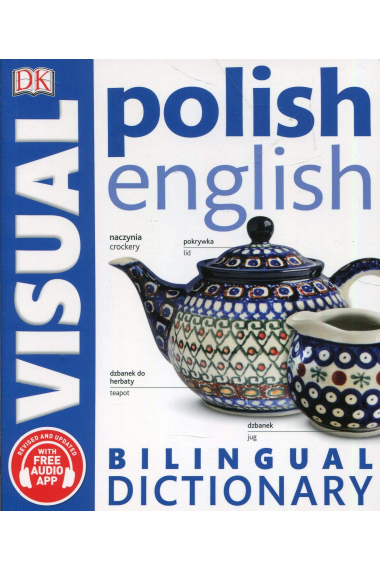 Polish English Bilingual Visual Dictionary (DK Bilingual Visual Dictionary)