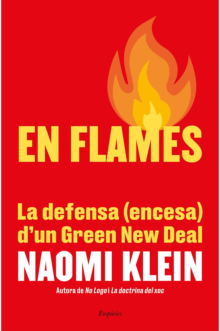 En flames. la defensa (encesa) d'un Green New Deal