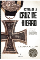 Historia de la Cruz de Hierro