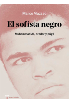 El sofista negro: Muhammad Ali, orador y púgil