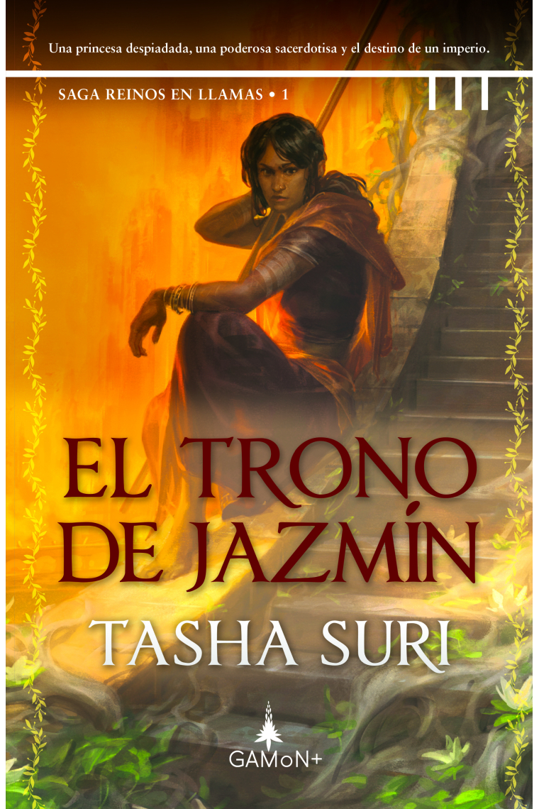 El trono de jazmín (Saga reinos en llamas 1)