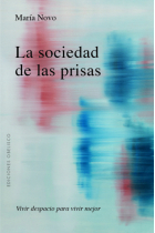 La sociedad de las prisas: viste despacio para vivir mejor