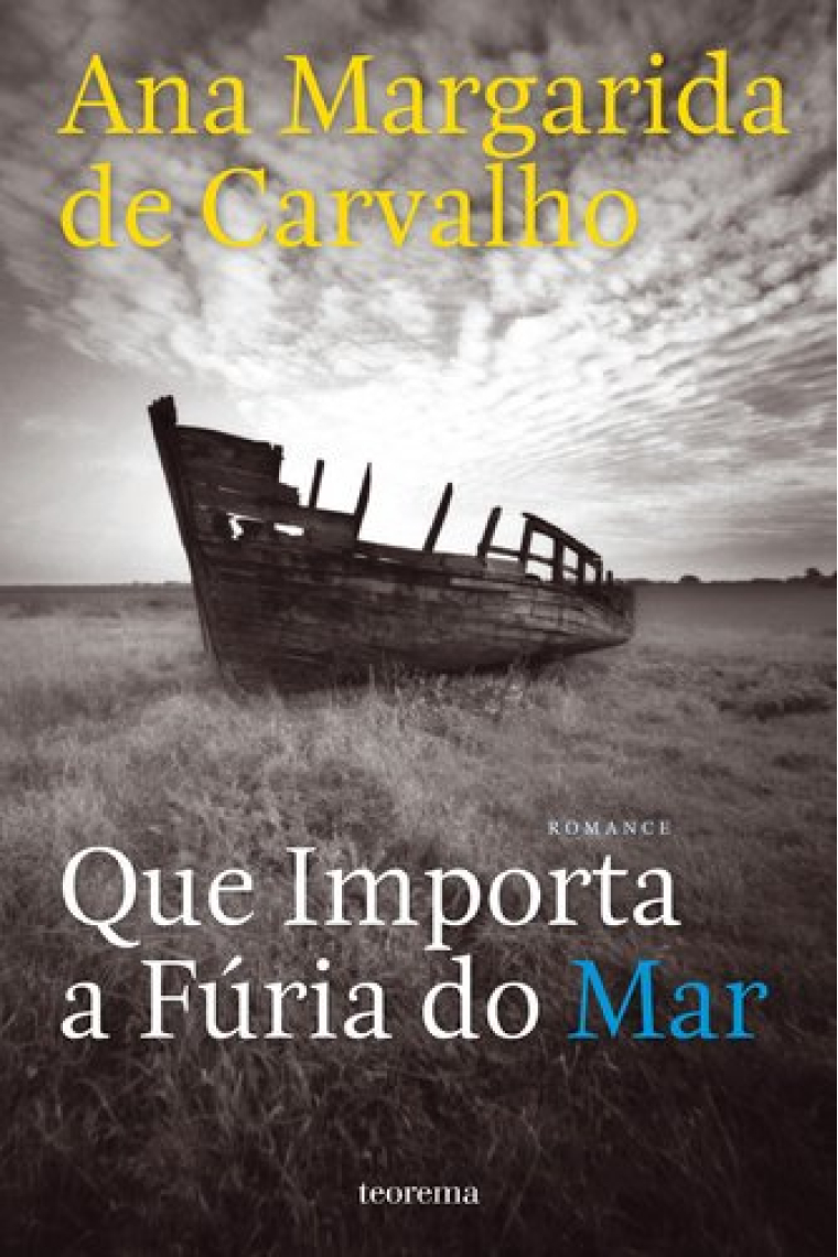 Que Importa A Fúria Do Mar