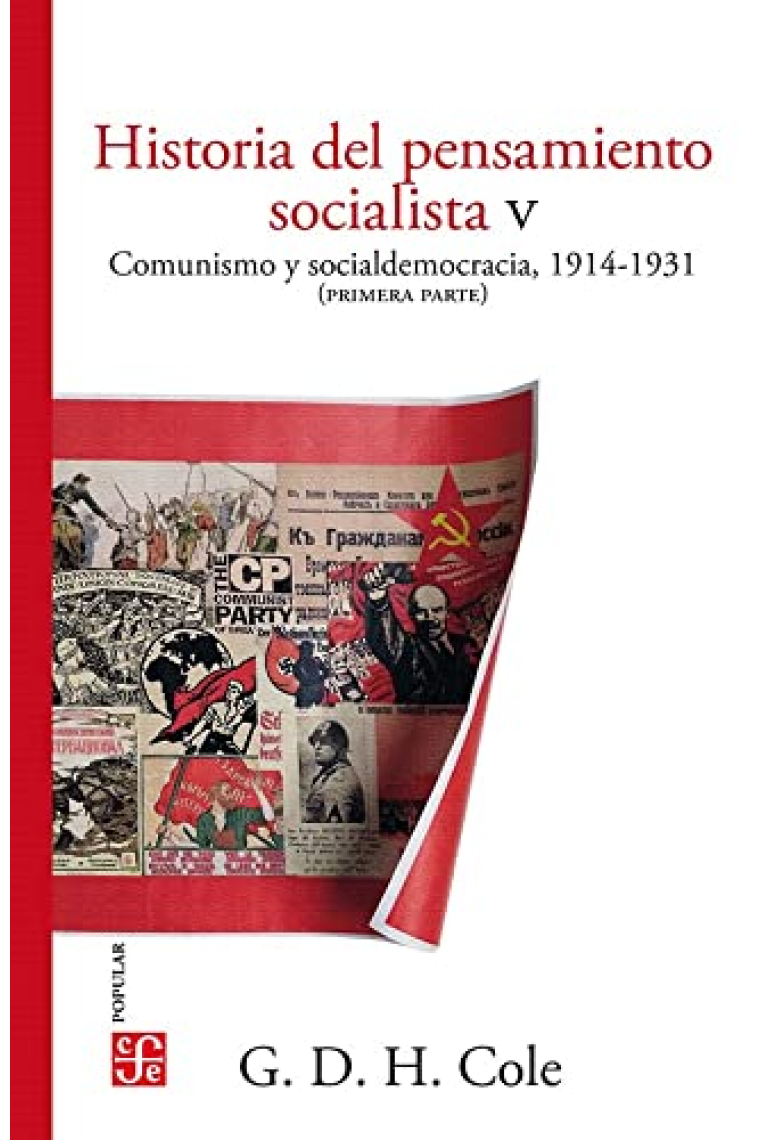 Historia del pensamiento socialista V. Comunismo y socialdemocracia, 1914-1931 (Primera Parte)