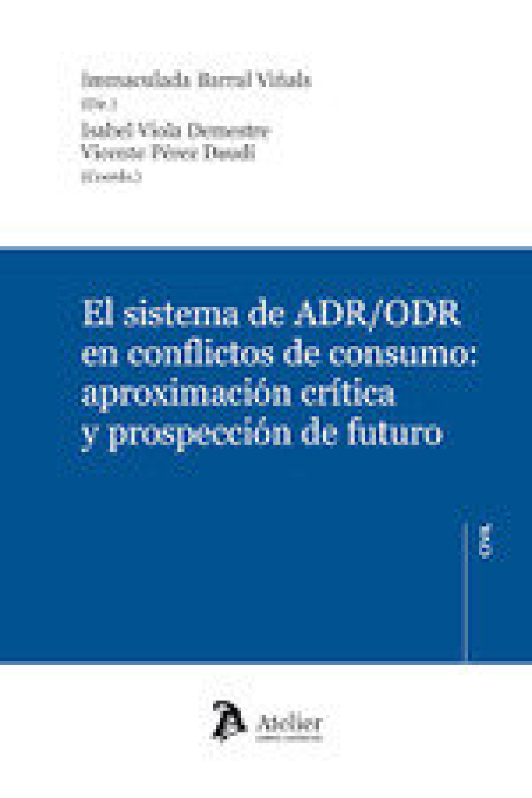 El sistema de ADR/ODR en conflictos de consumo