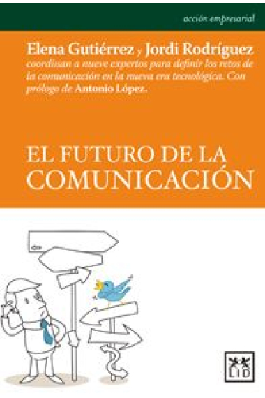 El futuro de la comunicación