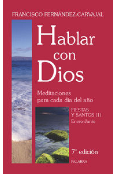 Hablar con Dios. Tomo VI