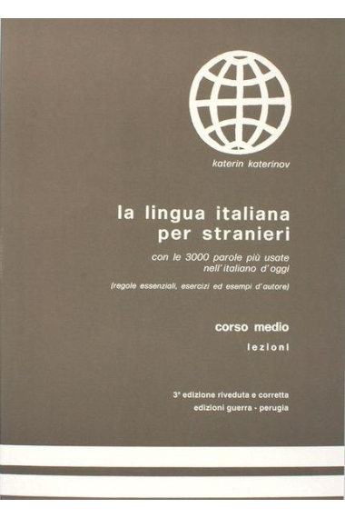 La lingua italiana per stranieri. Corso medio. Lezioni