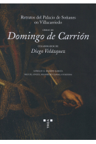 Obras de Domingo de Carrión, colaborador de Diego Velázquez. Retratos del Palacio de Soñanes en Vill