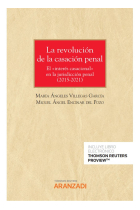 LA REVOLUCION DE CASACION PENAL 2015 2021