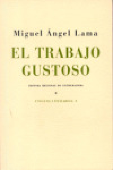 TRABAJO GUSTOSO, EL