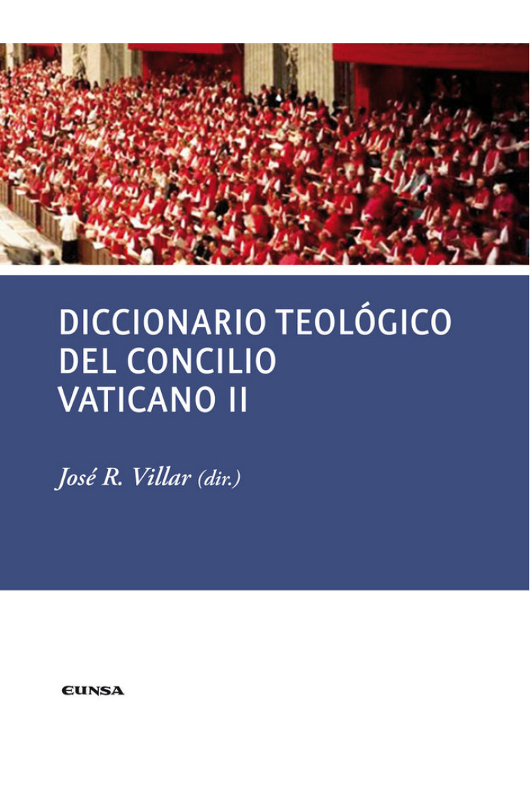 DICCIONARIO TEOLÓGICO DEL CONCILIO VATICANO II