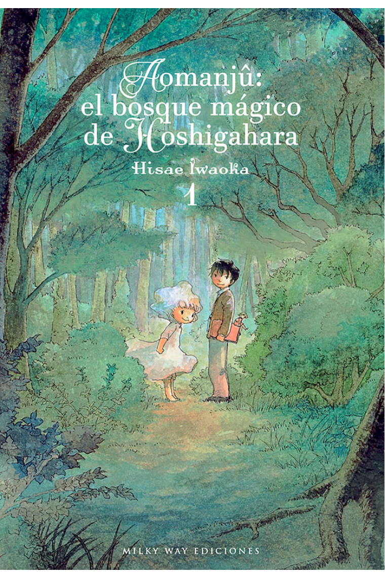 Aomanju: El bosque mágico de Hoshigahara, vol 1