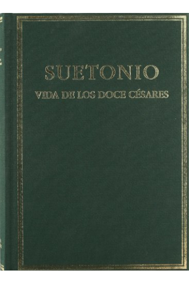 Vida de los doce césares (Vol. I)