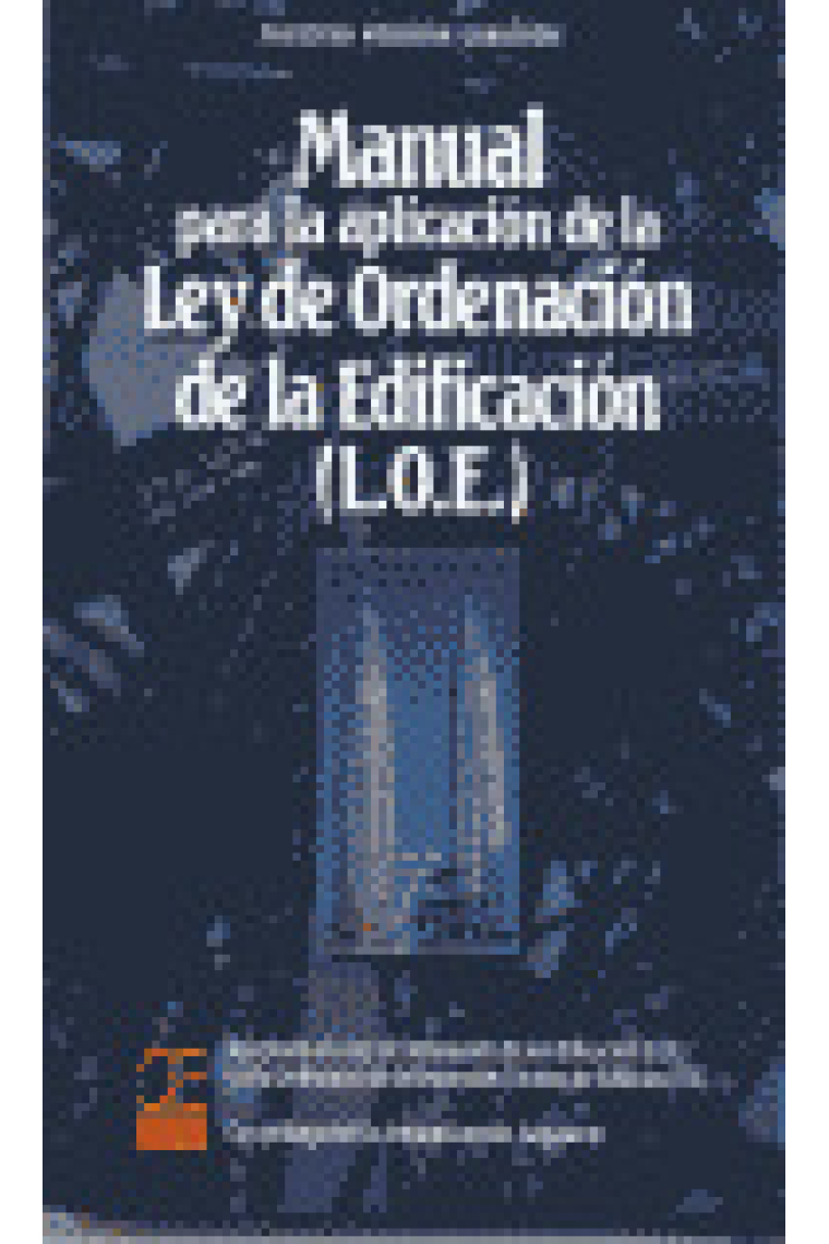 MANUAL APLICACION LEY ORDENACION EDIFICACION