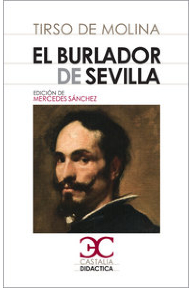 El burlador de Sevilla .