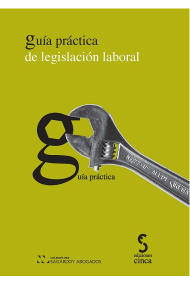 Guía práctica de legislación laboral