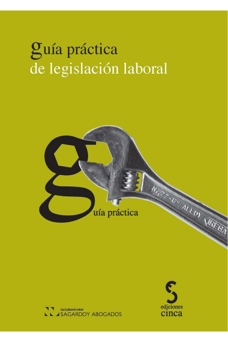 Guía práctica de legislación laboral