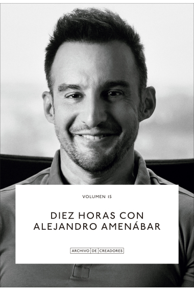 Diez horas con Alejandro Amenábar