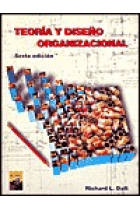 Teoría y diseño organizacional.