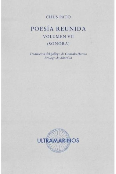 Poesía reunida volumen VII [sonora]