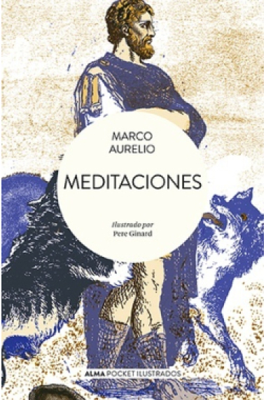 Meditaciones (Edición bolsillo con ilustraciones de Pere Ginard)