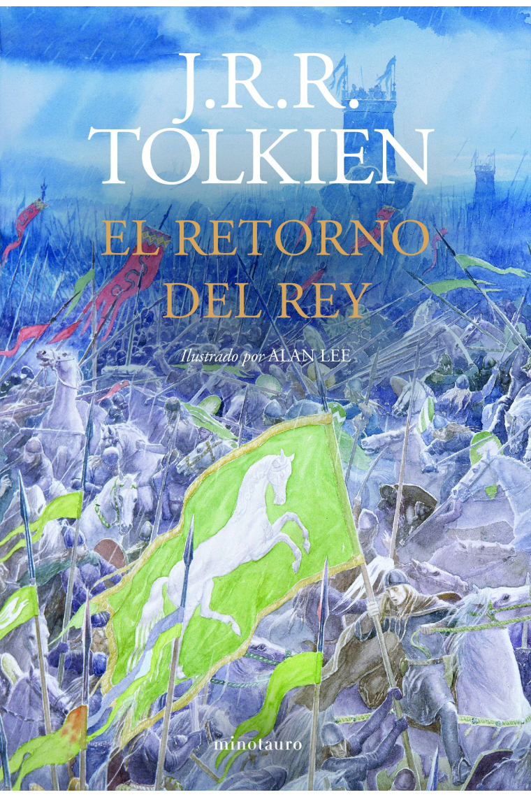 El Retorno del Rey. Ilustrado por Alan Lee (NE revisada)