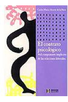 El Contrato psicológico : el componente implícito de las relaciones laborales