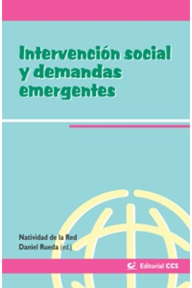 Intervención social y demandas emergentes