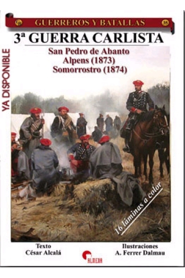 3ª Guerra carlista. Alpens (1873). Somorrostro y San Pedro de Abanto (1874)