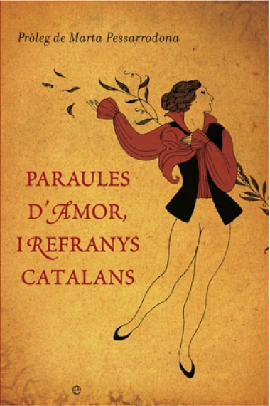 Paraules d'amor i refranys catalans