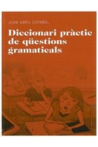 Diccionari pràctic de qüestions gramaticals