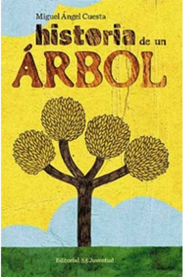 Historia de un árbol