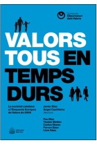 Valors tous en temps durs. La societat catalana a l'enquesta europea de valors 2009