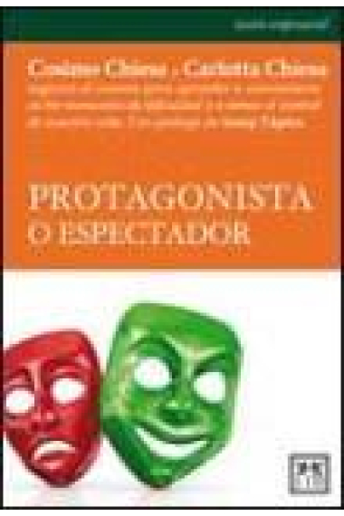 Protagonista o espectador