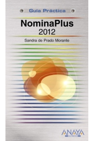 Nominaplus 2012. Guía Práctica