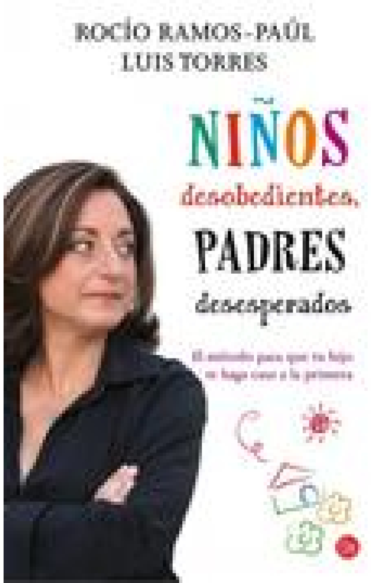 Niños desobedientes, padres desesperados