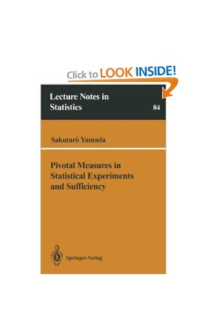 Pivotal Measures in Statistical Experiments and Sufficiency