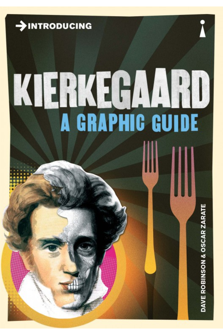 Introducing Kierkegaard (A Graphic Guide)